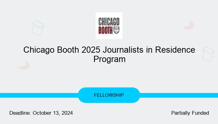 Chicago Booth 2025 Journalists in Residence Program