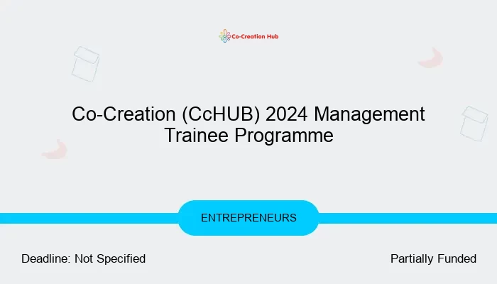 Co-Creation (CcHUB) 2024 Management Trainee Programme