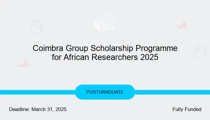 Coimbra Group Scholarship Programme for African Researchers 2025