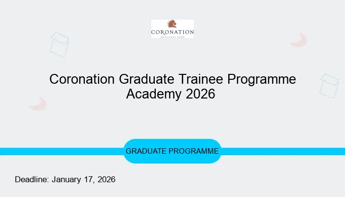 Coronation Graduate Trainee Programme Academy 2026