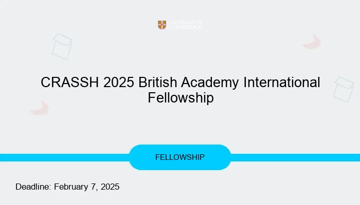 CRASSH 2025 British Academy International Fellowship
