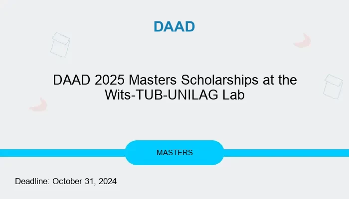 DAAD 2025 Masters Scholarships at the Wits-TUB-UNILAG Lab