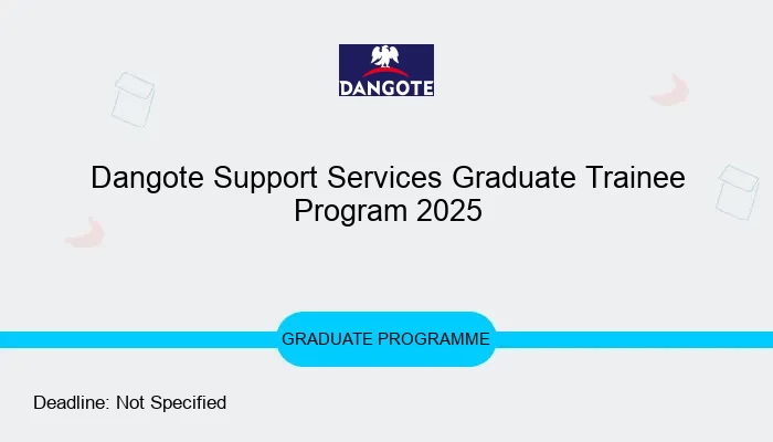 Dangote Support Services Graduate Trainee Program 2025