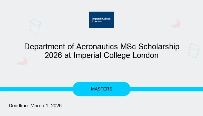 Department of Aeronautics MSc Scholarship 2026 at Imperial College London