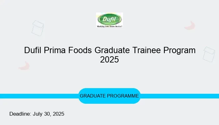 Dufil Prima Foods Graduate Trainee Program 2025