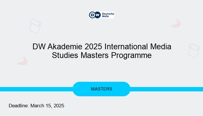 DW Akademie 2025 International Media Studies Masters Programme