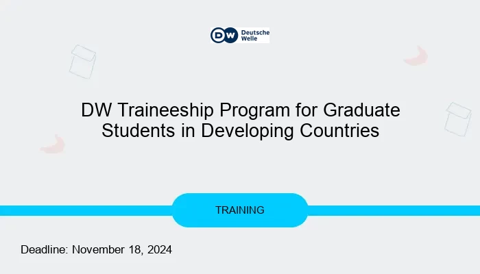 DW Traineeship Program for Graduate Students in Developing Countries