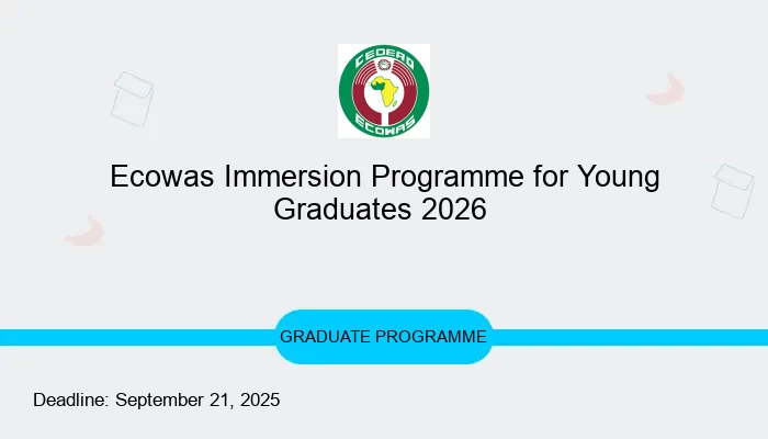 Ecowas Immersion Programme for Young Graduates 2026