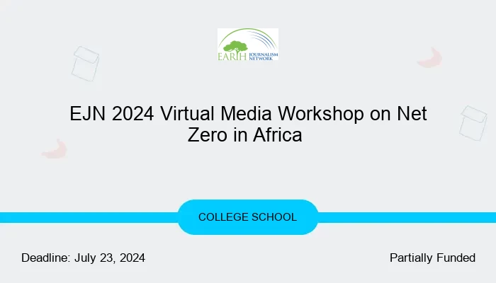 EJN 2024 Virtual Media Workshop on Net Zero in Africa