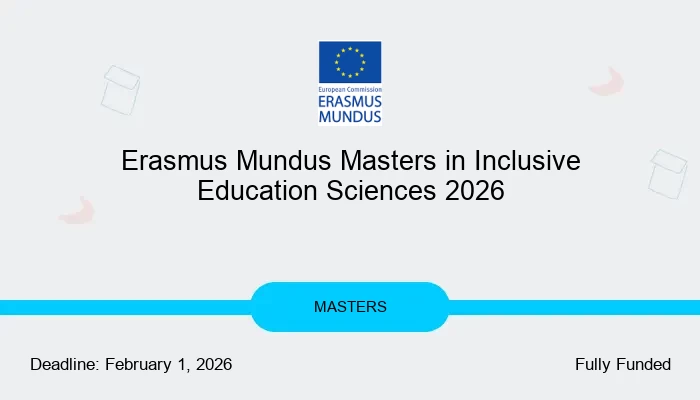 Erasmus Mundus Masters in Inclusive Education Sciences 2026