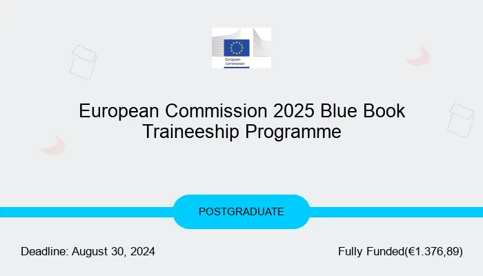 European Commission 2025 Blue Book Traineeship Programme