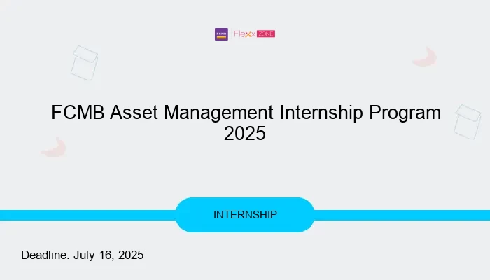 FCMB Asset Management Internship Program 2025
