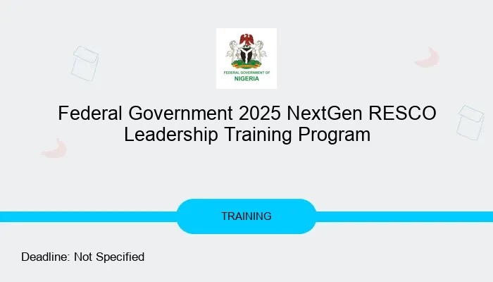 Federal Government 2025 NextGen RESCO Leadership Training Program