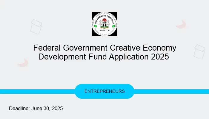 Federal Government Creative Economy Development Fund Application 2025