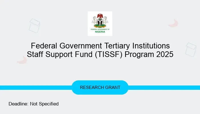 Federal Government Tertiary Institutions Staff Support Fund (TISSF) Program 2025