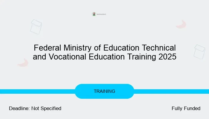 Federal Ministry of Education Technical and Vocational Education Training 2025