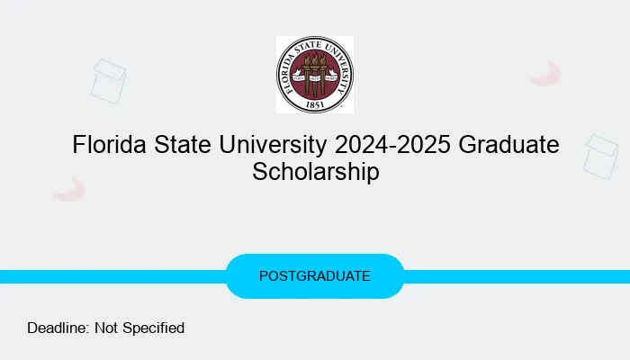 Florida State University 2024-2025 Graduate Scholarship