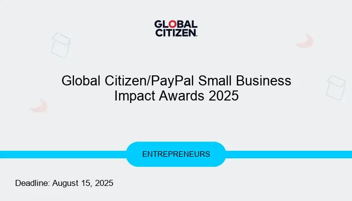Global Citizen/PayPal Small Business Impact Awards 2025