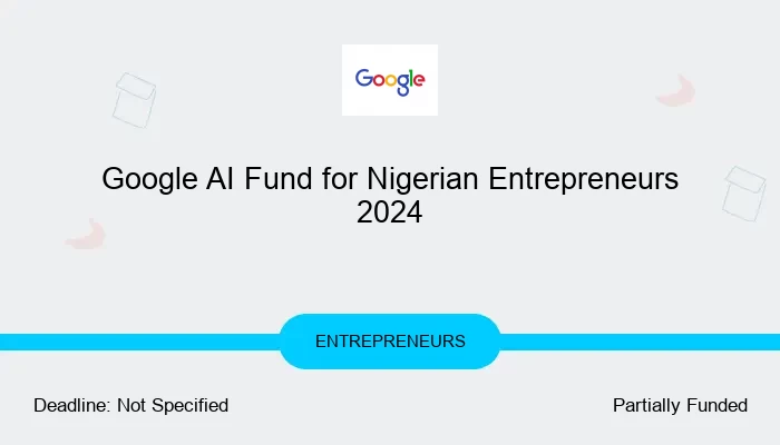 Google AI Fund for Nigerian Entrepreneurs 2024