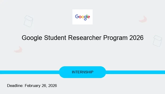 Google Student Researcher Program 2026
