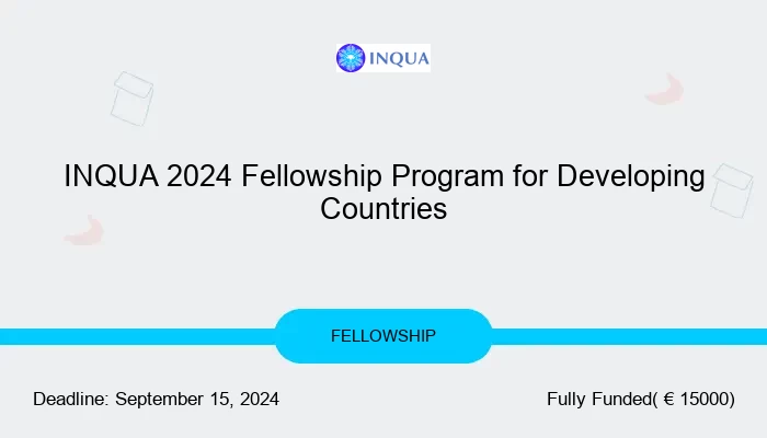 INQUA 2024 Fellowship Program for Developing Countries