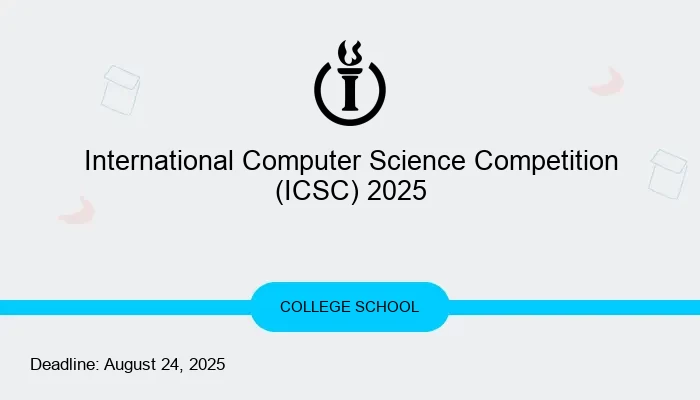 International Computer Science Competition (ICSC) 2025
