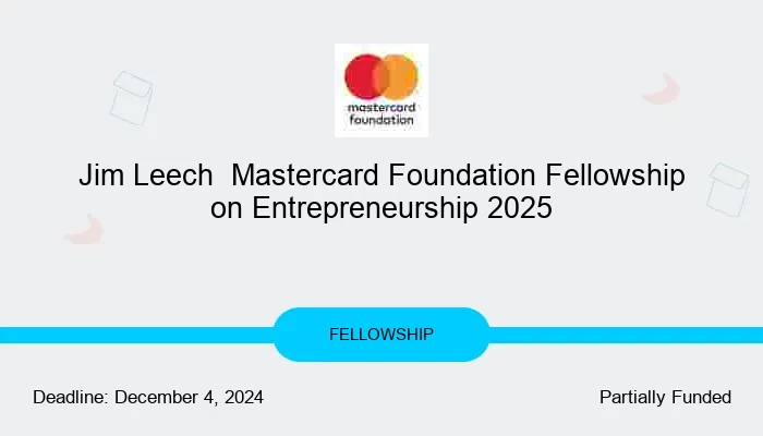 Jim Leech  Mastercard Foundation Fellowship on Entrepreneurship 2025