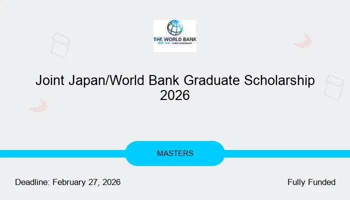 Joint Japan/World Bank Graduate Scholarship 2026