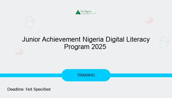 Junior Achievement Nigeria Digital Literacy Program 2025