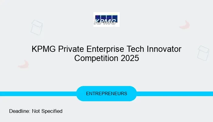 KPMG Private Enterprise Tech Innovator Competition 2025
