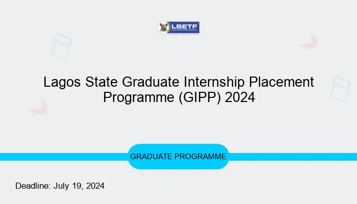 Lagos State Graduate Internship Placement Programme (GIPP) 2024