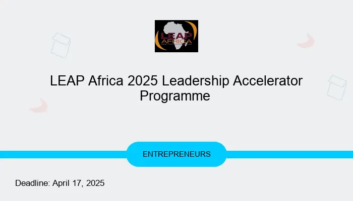 LEAP Africa 2025 Leadership Accelerator Programme