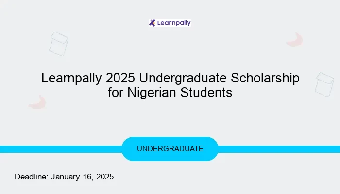 Learnpally 2025 Undergraduate Scholarship for Nigerian Students
