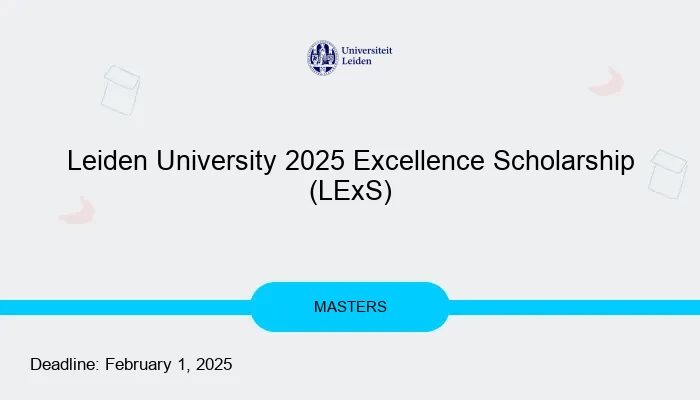 Leiden University 2025 Excellence Scholarship (LExS)