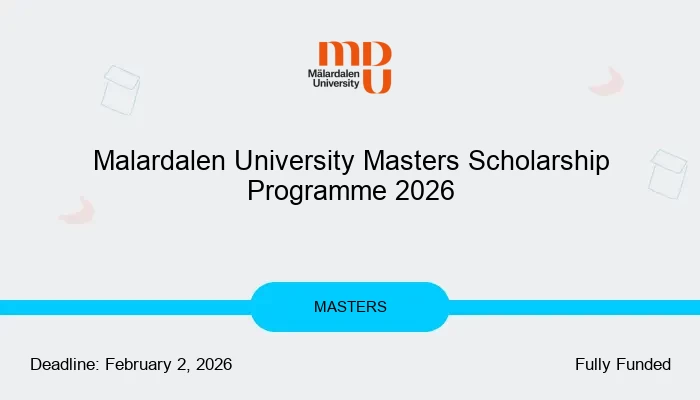 Malardalen University Masters Scholarship Programme 2026