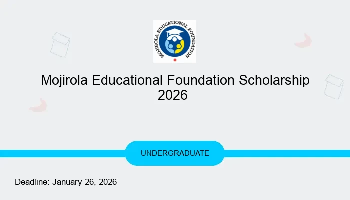 Mojirola Educational Foundation Scholarship 2026