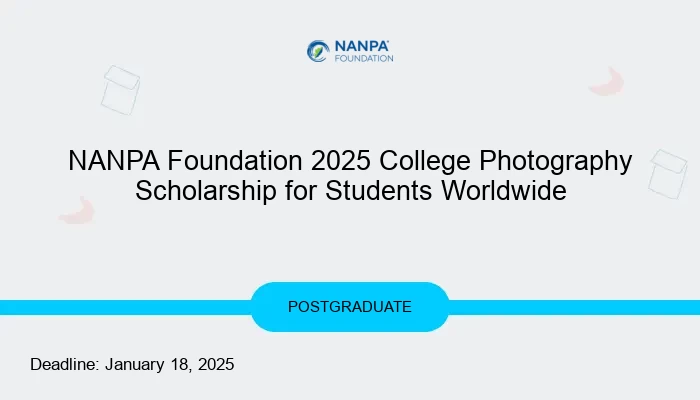 NANPA Foundation 2025 College Photography Scholarship for Students Worldwide