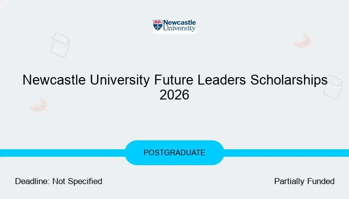 Newcastle University Future Leaders Scholarships 2026