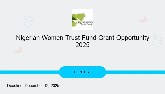 Nigerian Women Trust Fund Grant Opportunity 2025