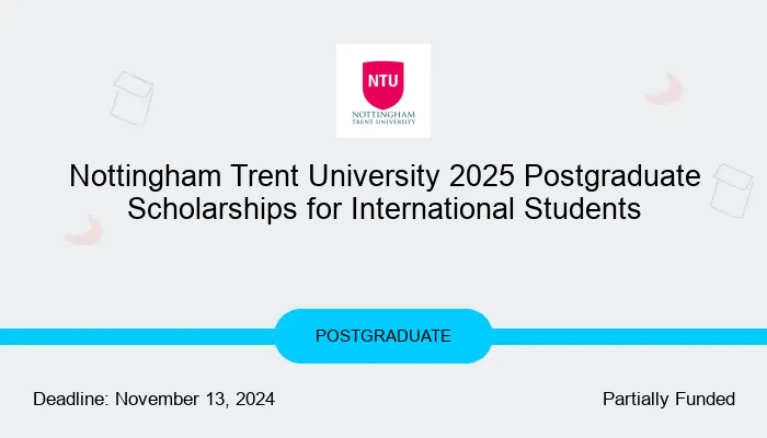 Nottingham Trent University 2025 Postgraduate Scholarships for International Students
