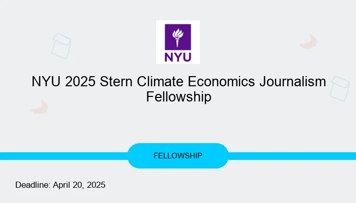 NYU 2025 Stern Climate Economics Journalism Fellowship