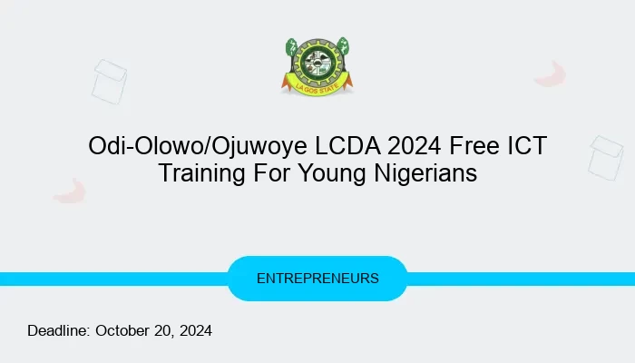 Odi-Olowo/Ojuwoye LCDA 2024 Free ICT Training For Young Nigerians