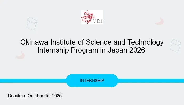 Okinawa Institute of Science and Technology Internship Program in Japan 2026