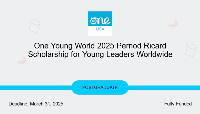 One Young World 2025 Pernod Ricard Scholarship for Young Leaders Worldwide
