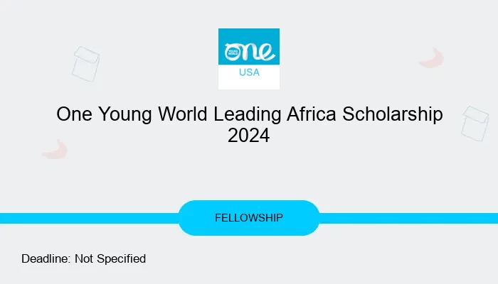One Young World Leading Africa Scholarship 2024