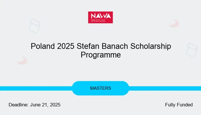 Poland 2025 Stefan Banach Scholarship Programme