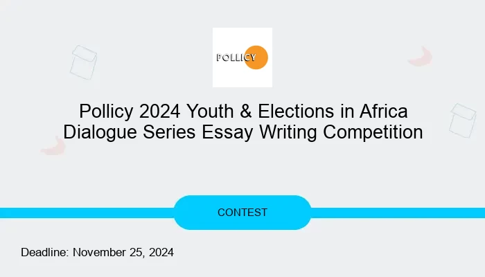 Pollicy 2024 Youth Essay Writing Competition