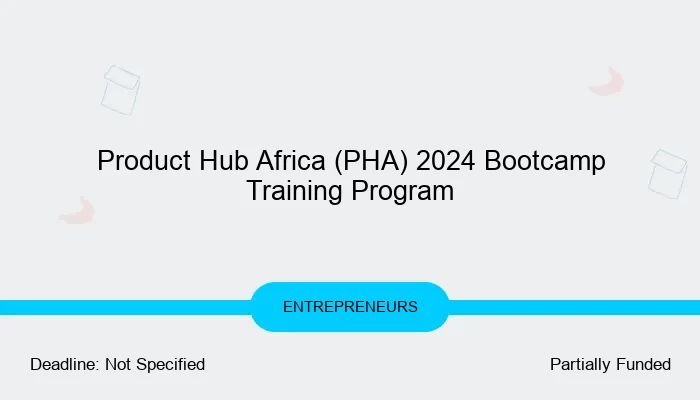 Product Hub Africa (PHA) 2024 Bootcamp Training Program
