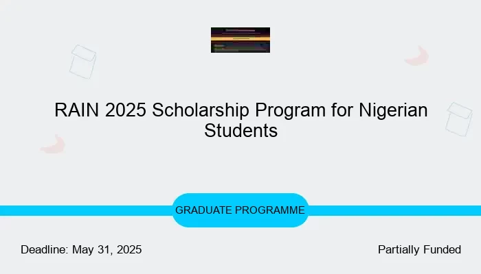 RAIN 2025 Scholarship Program for Nigerian Students