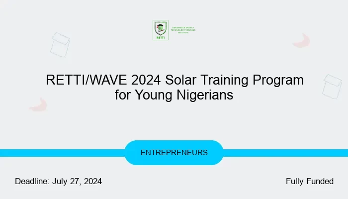 RETTI/WAVE 2024 Solar Training Program for Young Nigerians